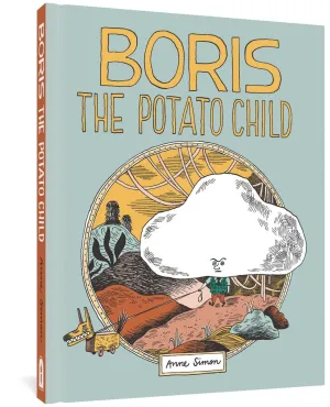 Boris Potato Child by Anne Simon GN HC