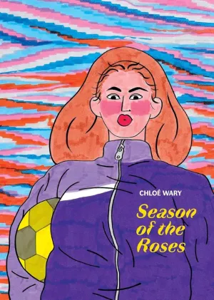 Season Of The Roses by Chlo Wary GN HC